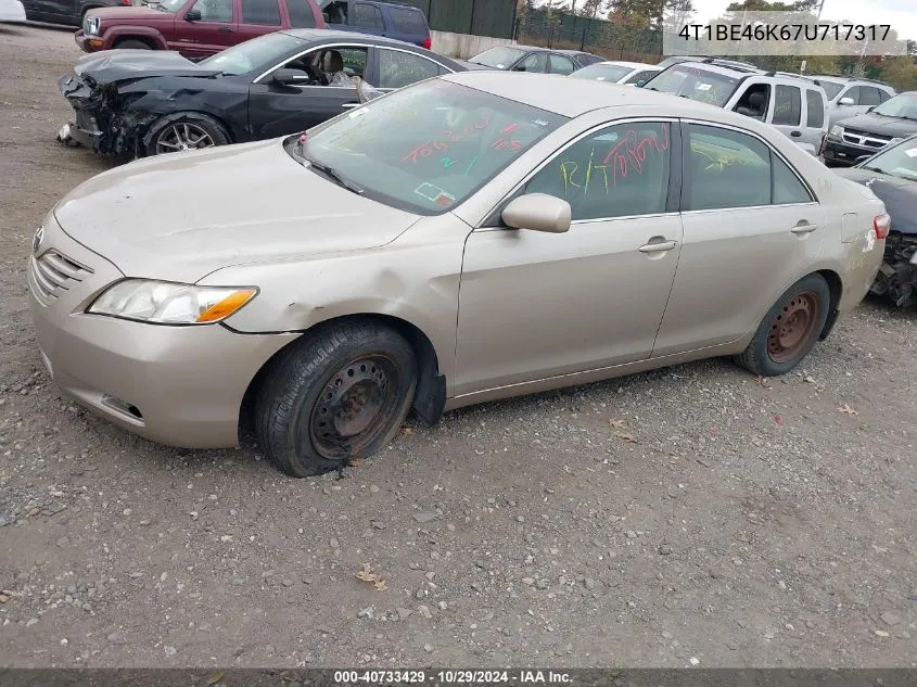 4T1BE46K67U717317 2007 Toyota Camry Ce