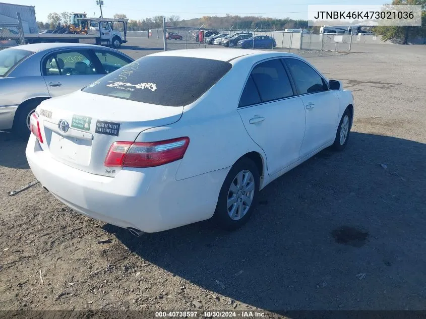 2007 Toyota Camry Xle V6 VIN: JTNBK46K473021036 Lot: 40738597