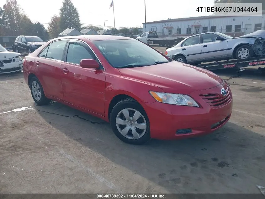 2007 Toyota Camry Le VIN: 4T1BE46K67U044464 Lot: 40739392