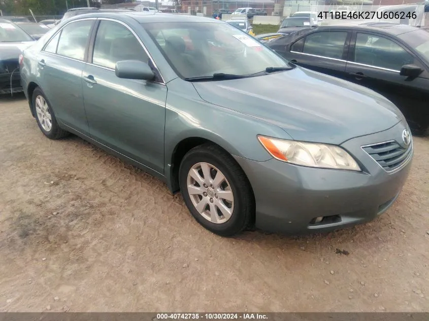 2007 Toyota Camry Xle VIN: 4T1BE46K27U606246 Lot: 40742735