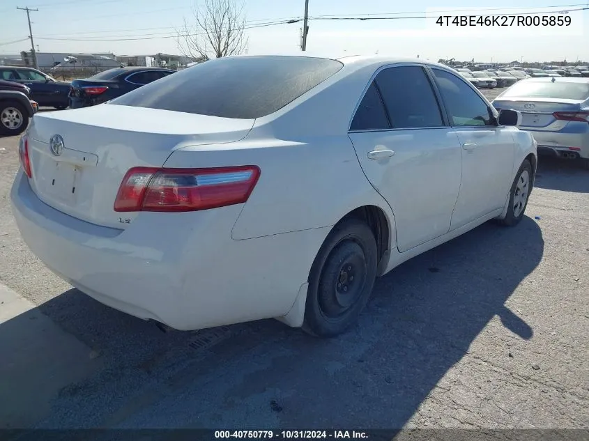 2007 Toyota Camry Le VIN: 4T4BE46K27R005859 Lot: 40750779