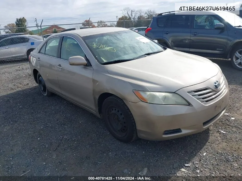 2007 Toyota Camry Le VIN: 4T1BE46K27U619465 Lot: 40781425