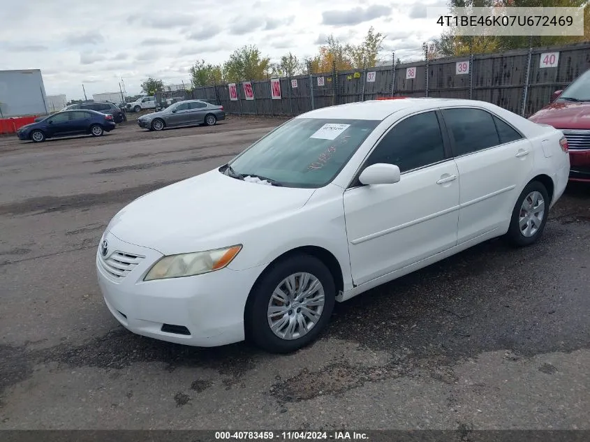 2007 Toyota Camry Le VIN: 4T1BE46K07U672469 Lot: 40783459