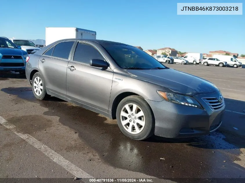 2007 Toyota Camry Hybrid VIN: JTNBB46K873003218 Lot: 40791536