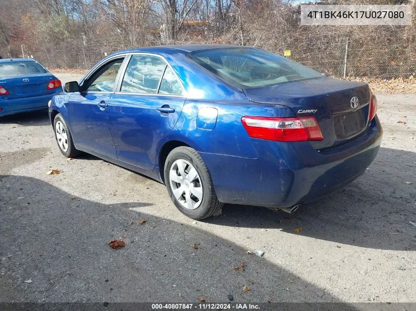 2007 Toyota Camry Le V6 VIN: 4T1BK46K17U027080 Lot: 40807847