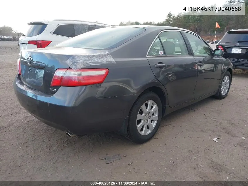 2007 Toyota Camry Xle V6 VIN: 4T1BK46K17U040668 Lot: 40820126