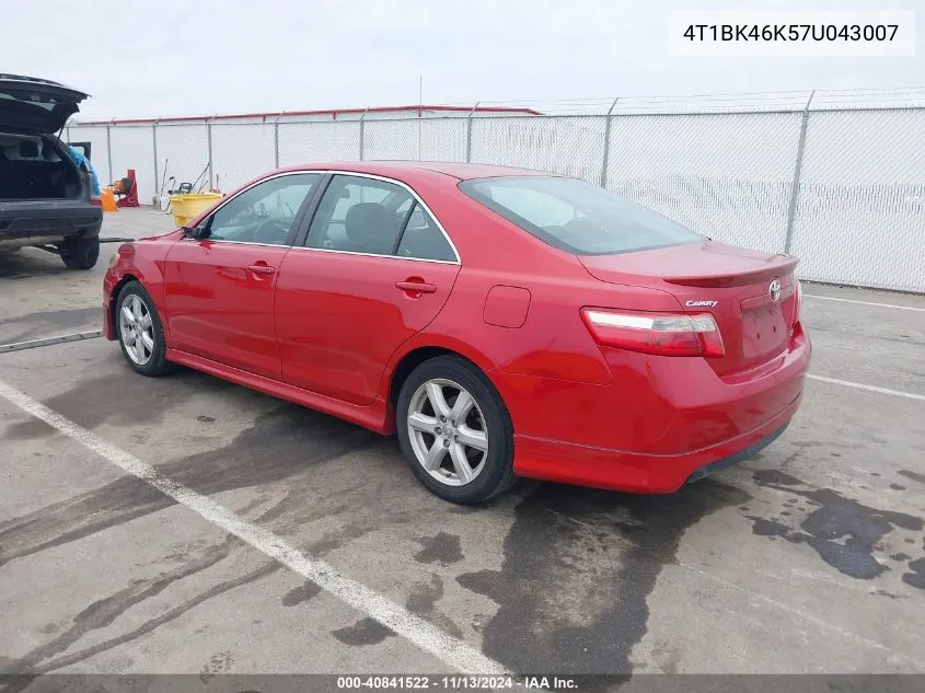 2007 Toyota Camry Se V6 VIN: 4T1BK46K57U043007 Lot: 40841522