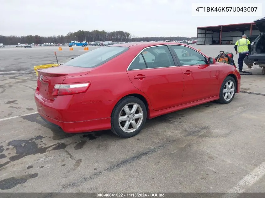 2007 Toyota Camry Se V6 VIN: 4T1BK46K57U043007 Lot: 40841522