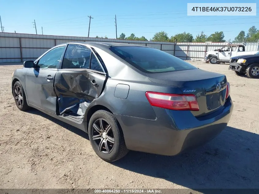 2007 Toyota Camry Le VIN: 4T1BE46K37U073226 Lot: 40864250