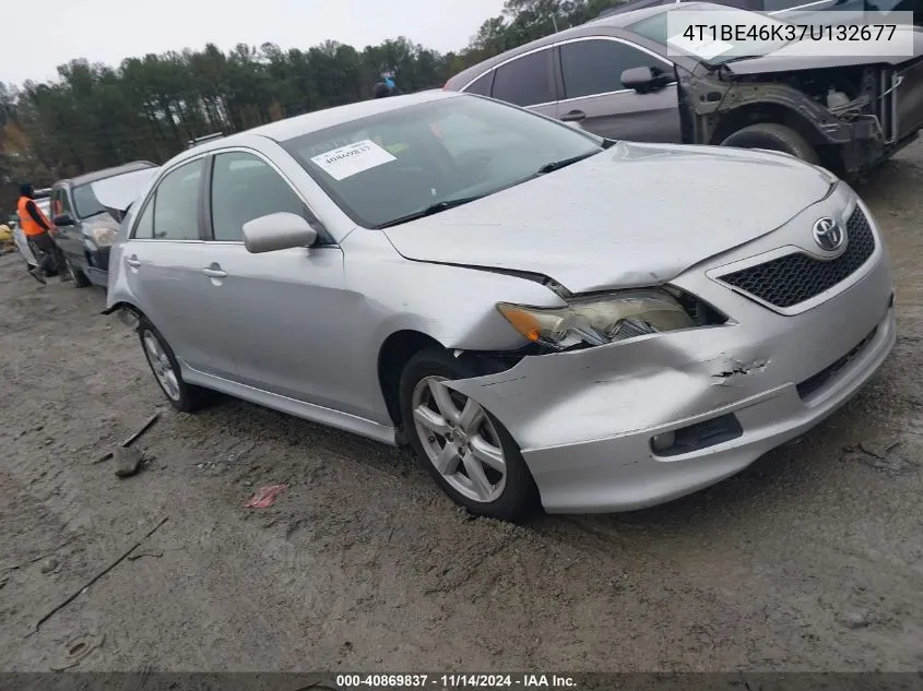 2007 Toyota Camry Se VIN: 4T1BE46K37U132677 Lot: 40869837