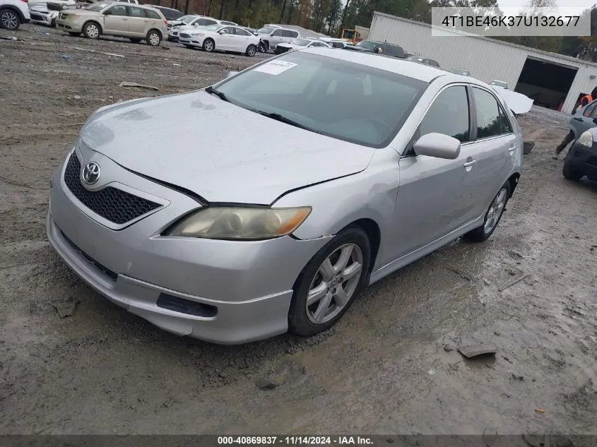 2007 Toyota Camry Se VIN: 4T1BE46K37U132677 Lot: 40869837