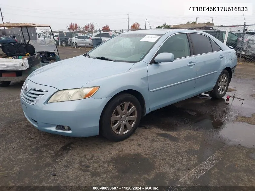 2007 Toyota Camry Xle VIN: 4T1BE46K17U616833 Lot: 40890687