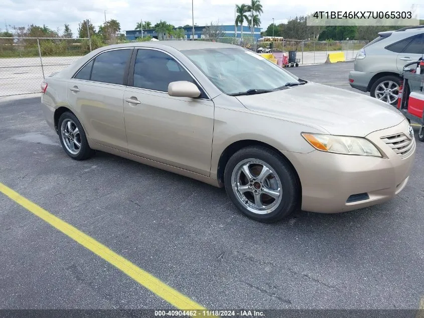 2007 Toyota Camry Le VIN: 4T1BE46KX7U065303 Lot: 40904462