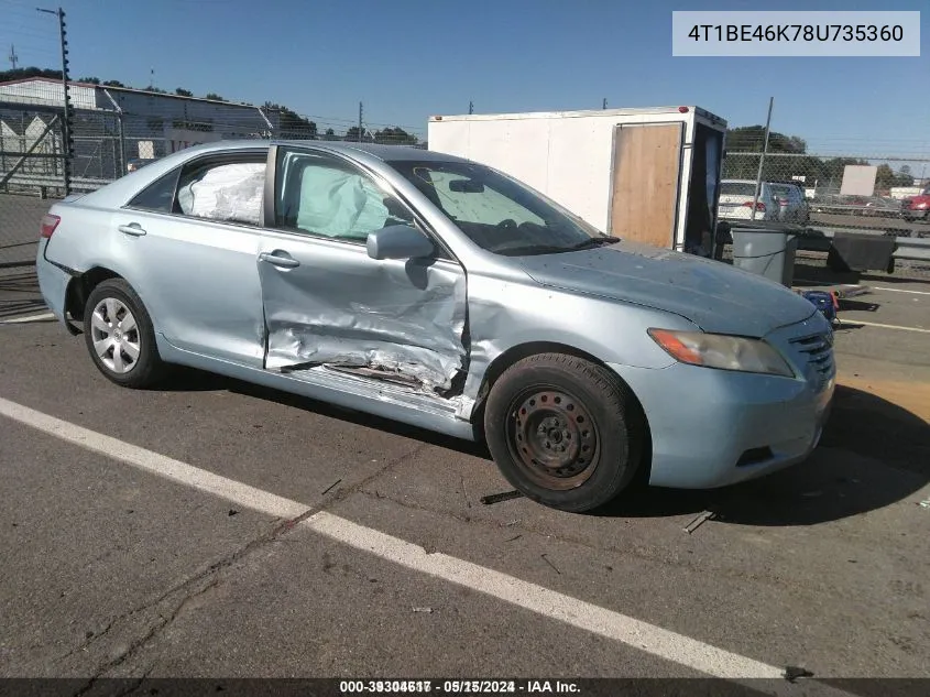 2008 Toyota Camry Le/Se/Xle VIN: 4T1BE46K78U735360 Lot: 39304617