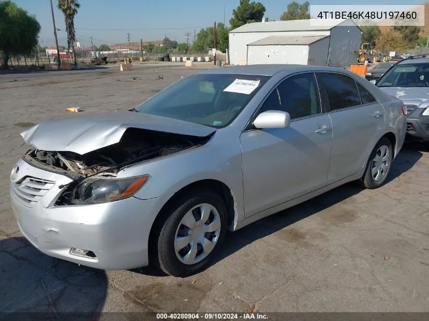 2008 Toyota Camry Ce/Le/Xle/Se VIN: 4T1BE46K48U197460 Lot: 40280904