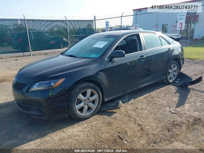 2008 Toyota Camry Ce/Le/Xle/Se VIN: 4T1BE46K28U743771 Lot: 40314339