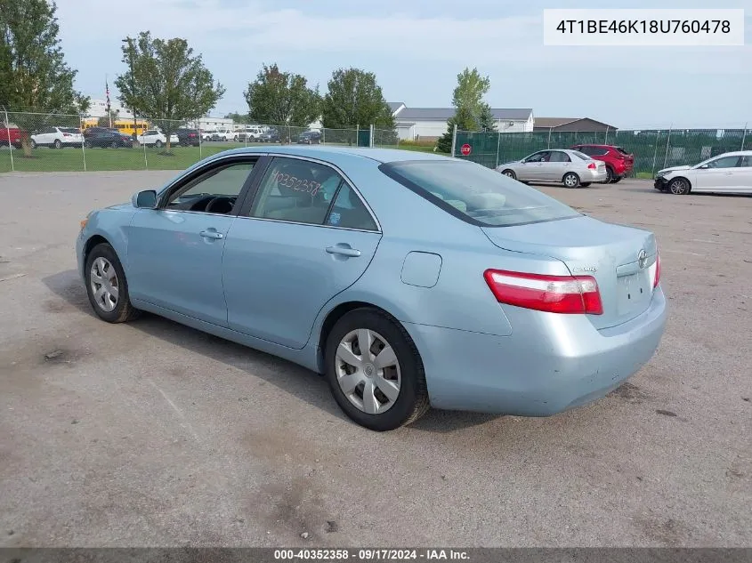 2008 Toyota Camry Ce/Le/Xle/Se VIN: 4T1BE46K18U760478 Lot: 40352358