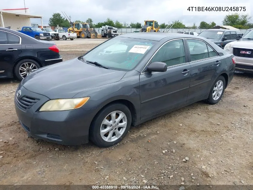 2008 Toyota Camry Le VIN: 4T1BE46K08U245875 Lot: 40358910