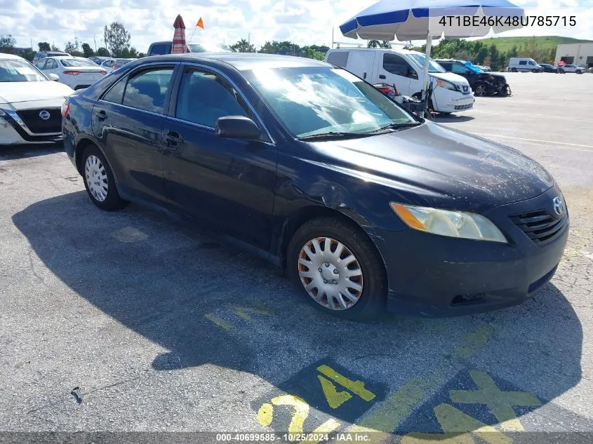 2008 Toyota Camry Le VIN: 4T1BE46K48U785715 Lot: 40699585