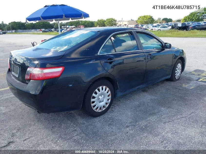 2008 Toyota Camry Le VIN: 4T1BE46K48U785715 Lot: 40699585