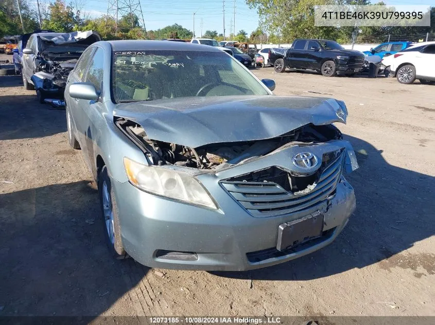 2009 Toyota Camry Se/Le/Xle VIN: 4T1BE46K39U799395 Lot: 12073185