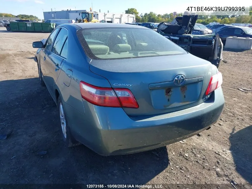 2009 Toyota Camry Se/Le/Xle VIN: 4T1BE46K39U799395 Lot: 12073185