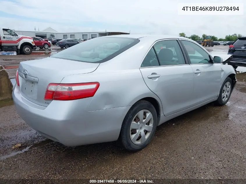 2009 Toyota Camry Le VIN: 4T1BE46K89U278494 Lot: 39477458