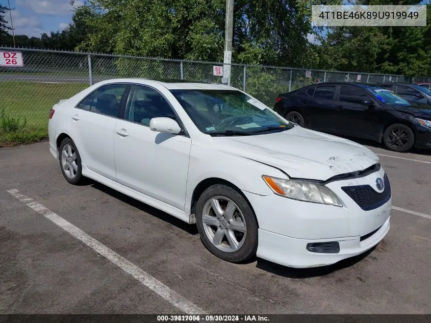 2009 Toyota Camry Se VIN: 4T1BE46K89U919949 Lot: 39517094