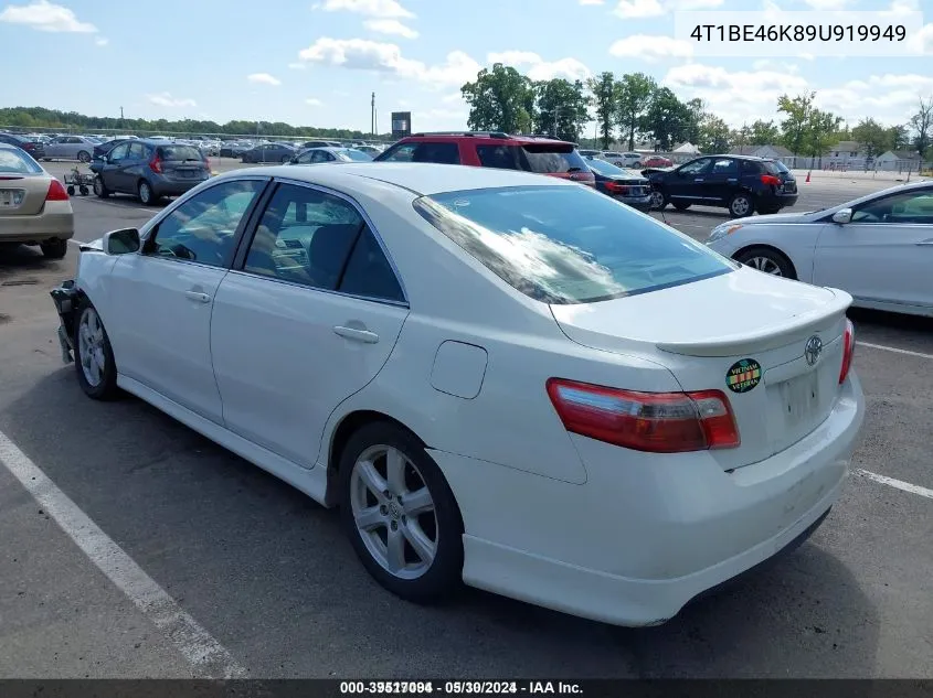 2009 Toyota Camry Se VIN: 4T1BE46K89U919949 Lot: 39517094