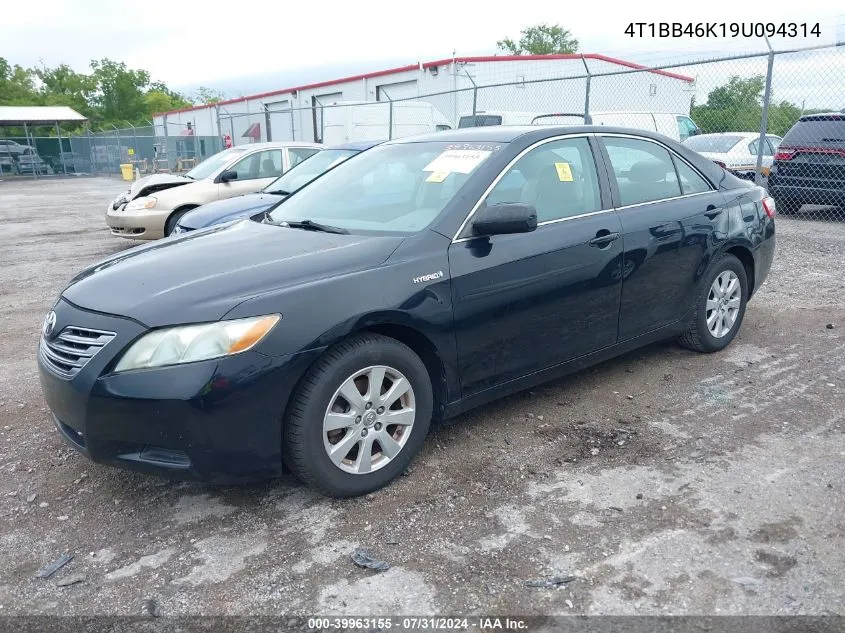 2009 Toyota Camry Hybrid VIN: 4T1BB46K19U094314 Lot: 39963155