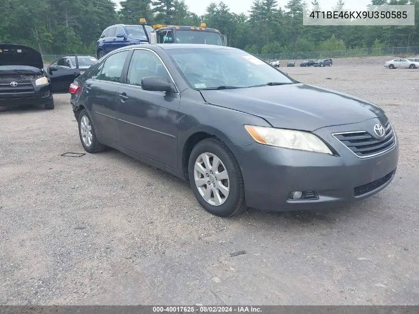 2009 Toyota Camry Xle VIN: 4T1BE46KX9U350585 Lot: 40017625