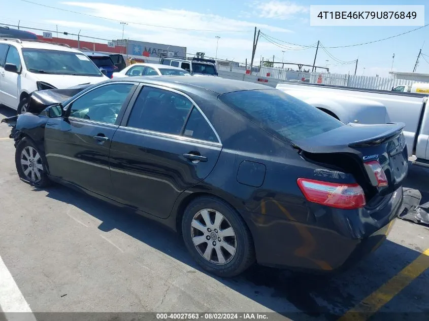 2009 Toyota Camry Xle VIN: 4T1BE46K79U876849 Lot: 40027563