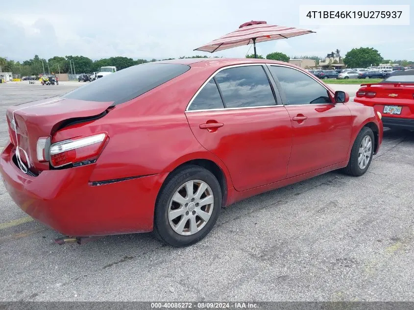 2009 Toyota Camry Le VIN: 4T1BE46K19U275937 Lot: 40085272