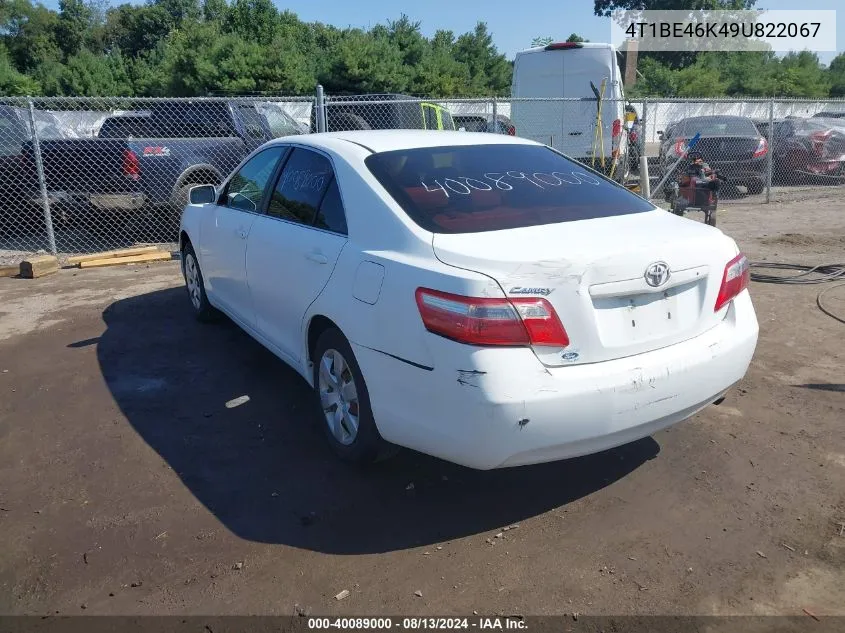 2009 Toyota Camry VIN: 4T1BE46K49U822067 Lot: 40089000