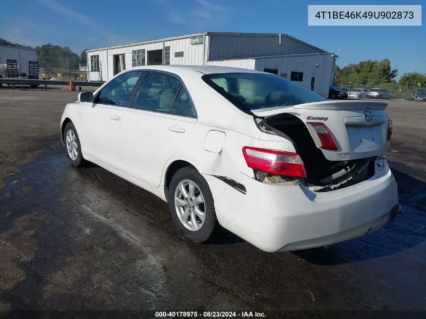 2009 Toyota Camry Le VIN: 4T1BE46K49U902873 Lot: 40178975