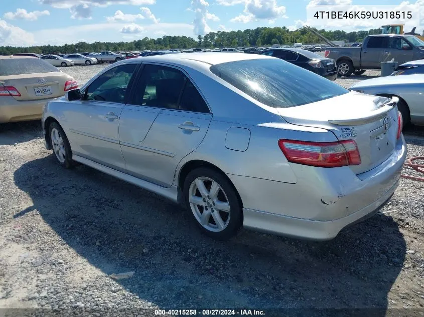 2009 Toyota Camry Se VIN: 4T1BE46K59U318515 Lot: 40215258