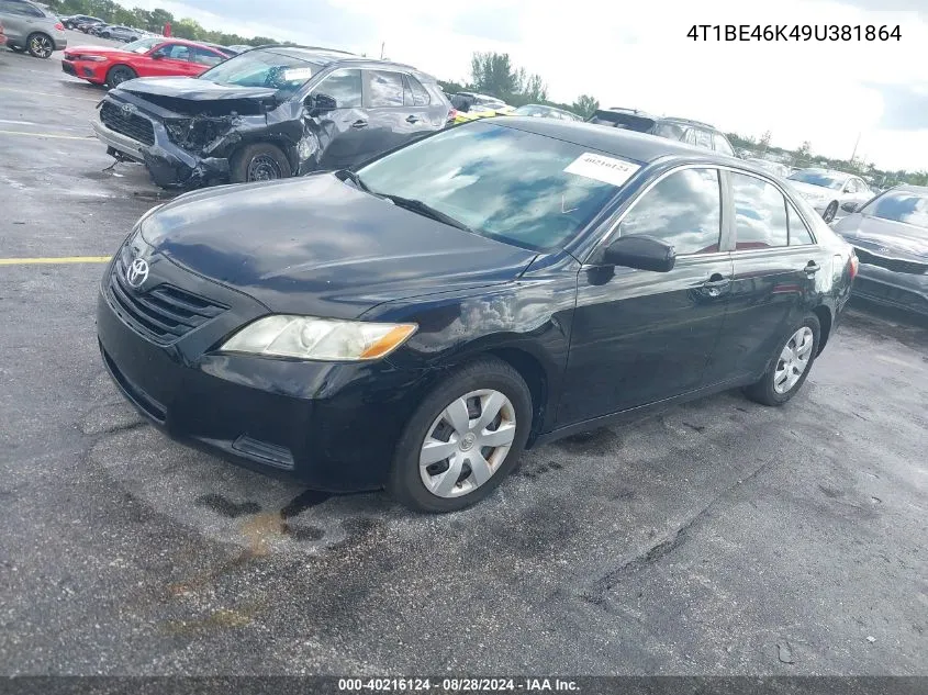 2009 Toyota Camry VIN: 4T1BE46K49U381864 Lot: 40216124