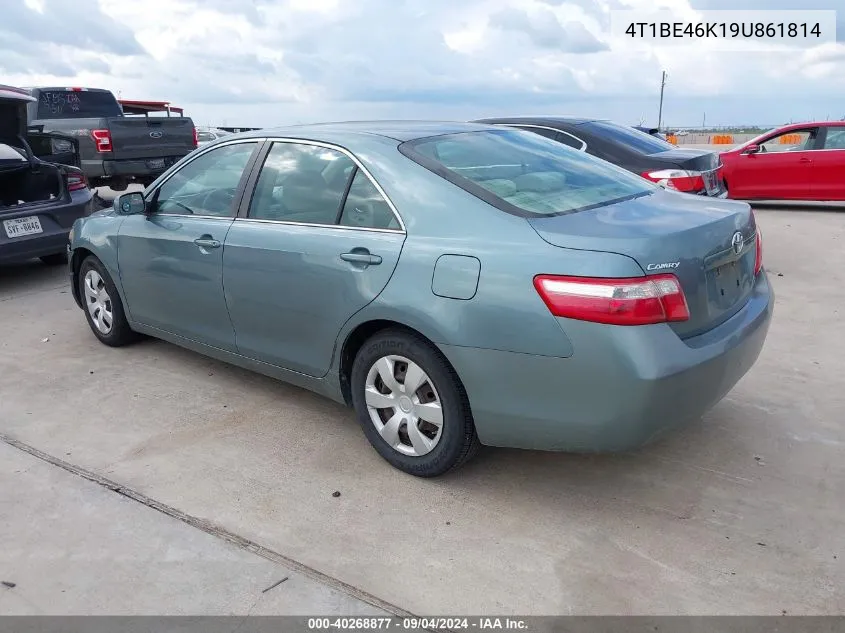 2009 Toyota Camry Le VIN: 4T1BE46K19U861814 Lot: 40268877