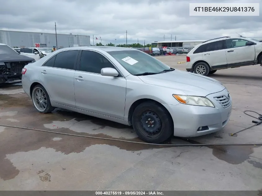 2009 Toyota Camry Le/Se/Xle VIN: 4T1BE46K29U841376 Lot: 40275519