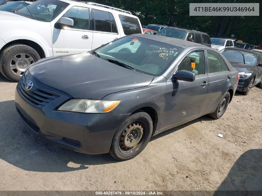 2009 Toyota Camry Le VIN: 4T1BE46K99U346964 Lot: 40297479