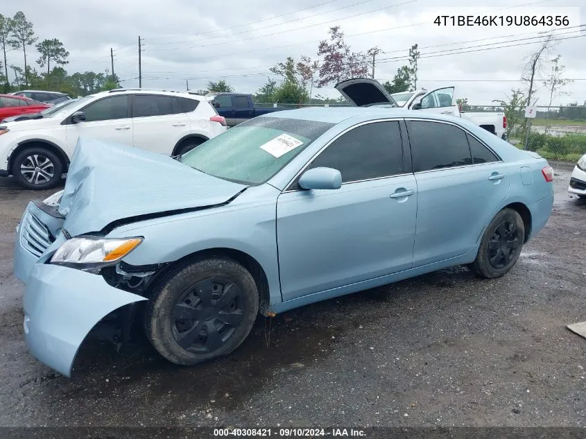 2009 Toyota Camry Le VIN: 4T1BE46K19U864356 Lot: 40308421