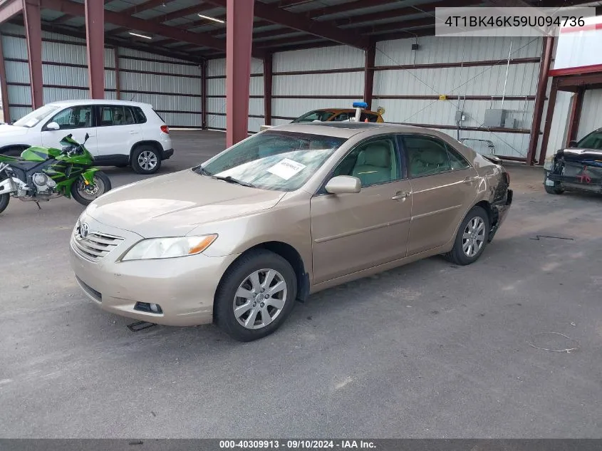 2009 Toyota Camry Se/Le/Xle VIN: 4T1BK46K59U094736 Lot: 40309913