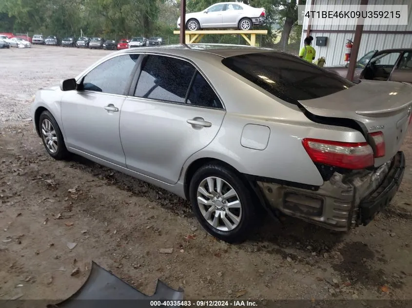 2009 Toyota Camry Le VIN: 4T1BE46K09U359215 Lot: 40335483