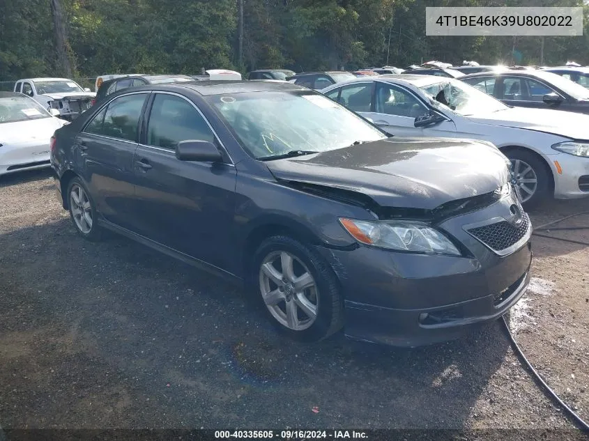 4T1BE46K39U802022 2009 Toyota Camry Se