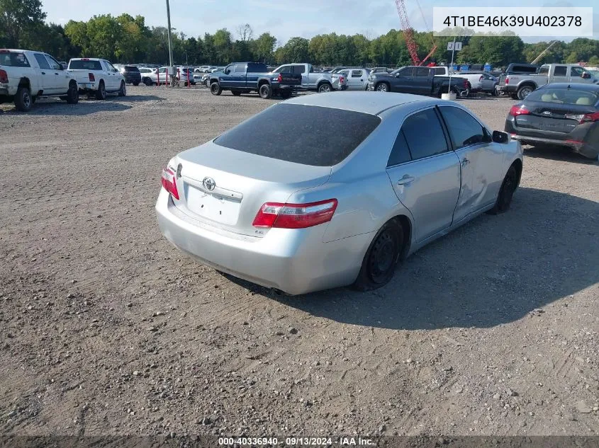 2009 Toyota Camry Se/Le/Xle VIN: 4T1BE46K39U402378 Lot: 40336940