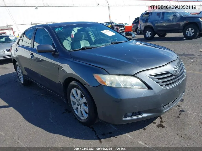 2009 Toyota Camry Se/Le/Xle VIN: 4T1BE46K29U352119 Lot: 40347283