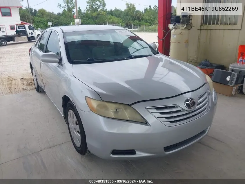 2009 Toyota Camry VIN: 4T1BE46K19U852269 Lot: 40351535