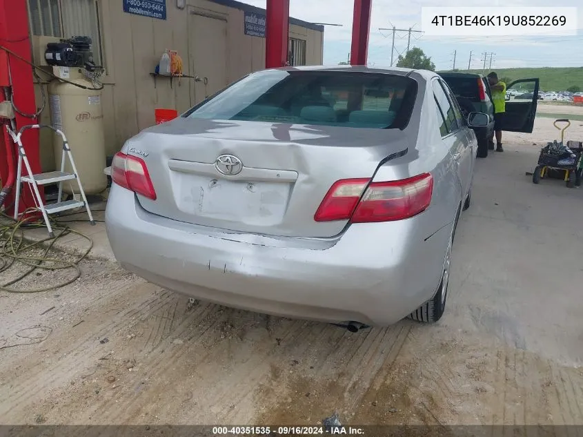 2009 Toyota Camry VIN: 4T1BE46K19U852269 Lot: 40351535