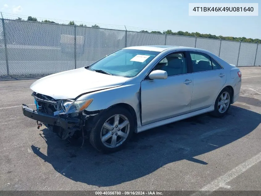 4T1BK46K49U081640 2009 Toyota Camry Se V6