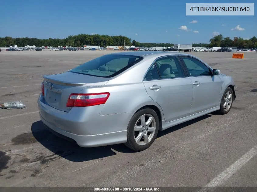 4T1BK46K49U081640 2009 Toyota Camry Se V6